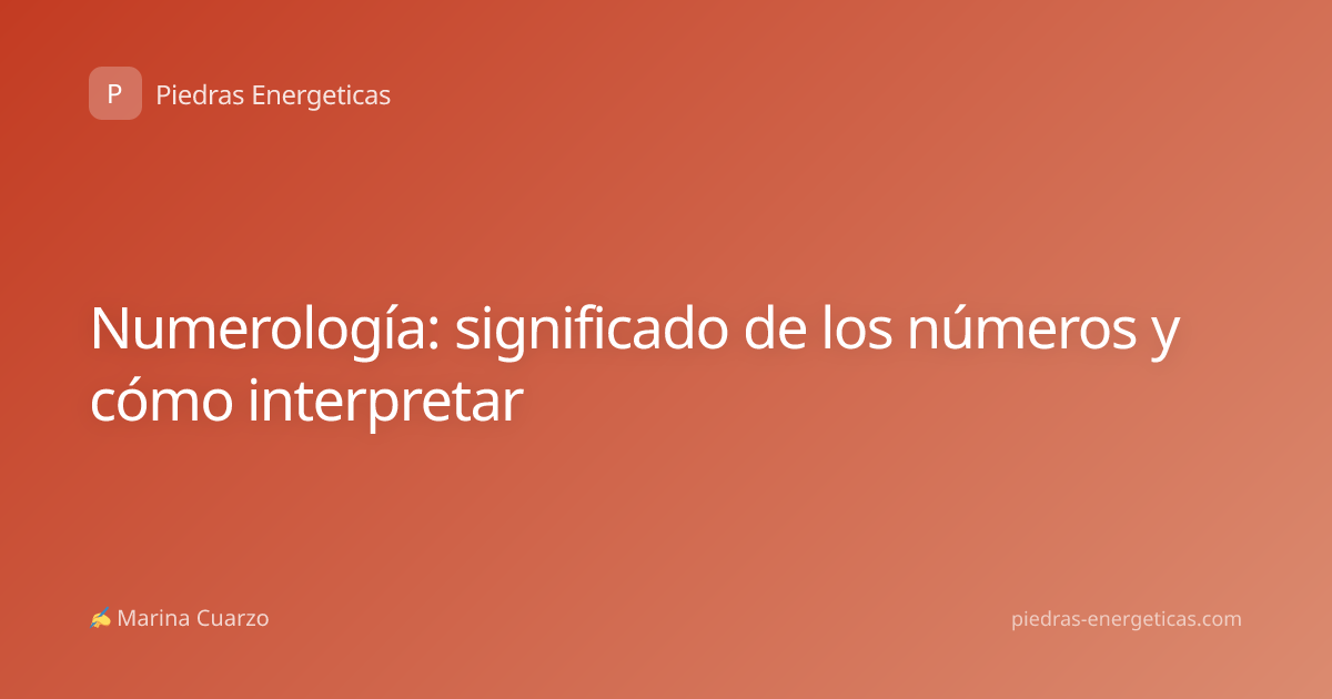 Numerología: significado de los números y cómo interpretar